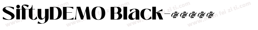 SiftyDEMO Black字体转换
